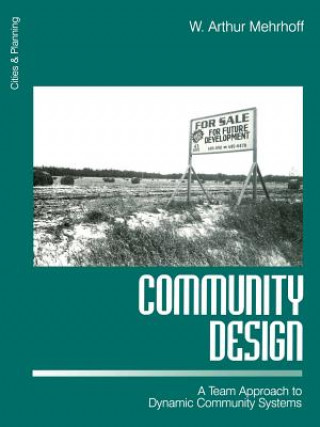 Knjiga Community Design W.Arthur Mehrhoff