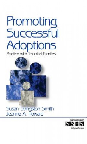 Kniha Promoting Successful Adoptions Susan Livingston Smith