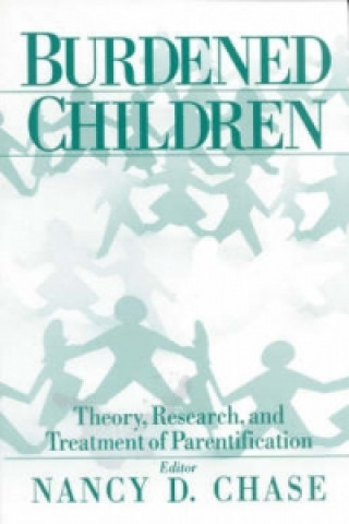 Βιβλίο Burdened Children Nancy D. Chase