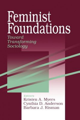 Libro Feminist Foundations Kristen A. Myers