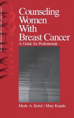Książka Counseling Women with Breast Cancer Merle A. Keitel