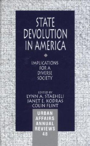 Carte State Devolution in America Lynn A. Staeheli