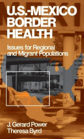 Carte US-Mexico Border Health 