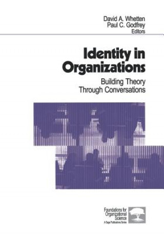 Książka Identity in Organizations David A. Whetten