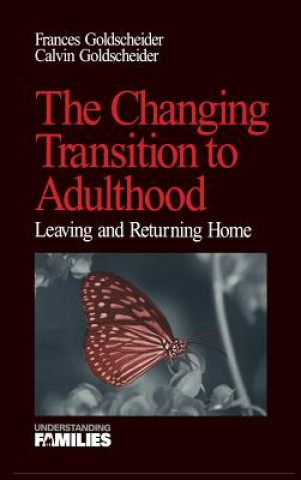 Książka Changing Transition to Adulthood Frances K. Goldscheider