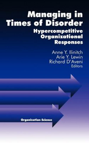 Livre Managing in Times of Disorder Arie Y. Lewin