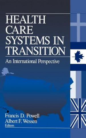 Kniha Health Care Systems in Transition Albert F. Wesssen