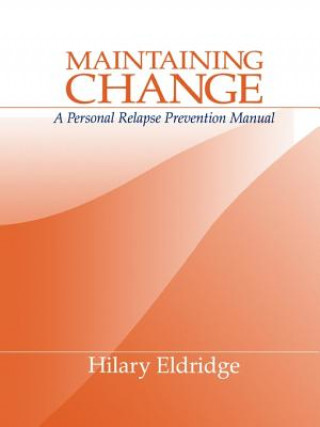 Kniha Maintaining Change Hilary Eldridge