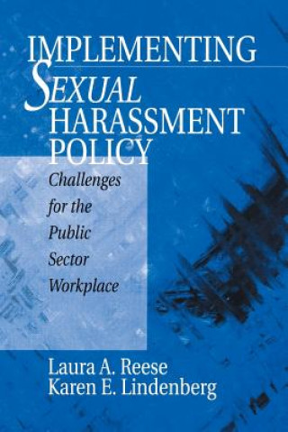 Carte Implementing Sexual Harassment Policy Laura A. Reese