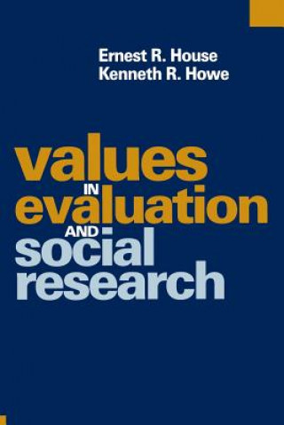 Kniha Values in Evaluation and Social Research Ernest R. House