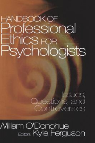 Kniha Handbook of Professional Ethics for Psychologists William T. O'Donohue