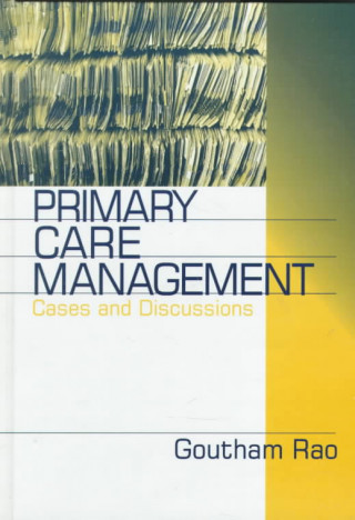 Книга Primary Care Management Goutham Rao