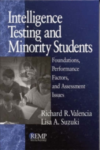 Kniha Intelligence Testing and Minority Students Richard R. Valencia