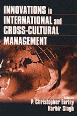Kniha Innovations in International and Cross-Cultural Management P. Christopher Earley