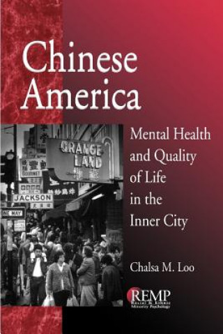 Книга Chinese America Chalsa M. Loo