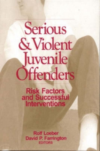 Libro Serious and Violent Juvenile Offenders Rolf Loeber