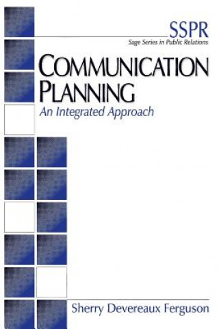 Knjiga Communication Planning Sherry Devereaux Ferguson
