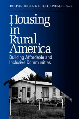 Könyv Housing in Rural America Joseph N. Belden