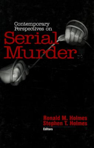 Kniha Contemporary Perspectives on Serial Murder 