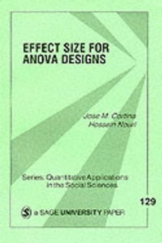 Kniha Effect Size for ANOVA Designs Jose M. Cortina