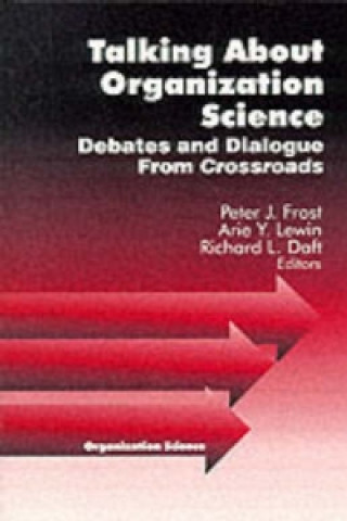 Βιβλίο Talking about Organization Science Peter J. Frost