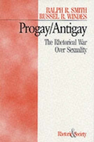 Book Progay/Antigay Ralph R. Smith