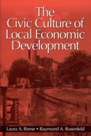 Kniha Civic Culture of Local Economic Development Laura A. Reese