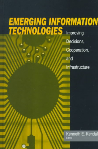 Livre Emerging Information Technology Kenneth E. Kendall