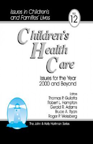 Knjiga Children's Health Care Thomas P. Gullotta