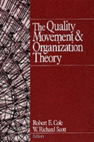 Carte Quality Movement and Organization Theory Robert E. Cole