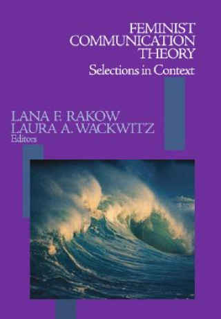 Buch Feminist Communication Theory Lana F. Rakow