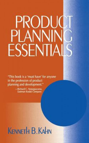 Kniha Product Planning Essentials Kenneth B. Kahn