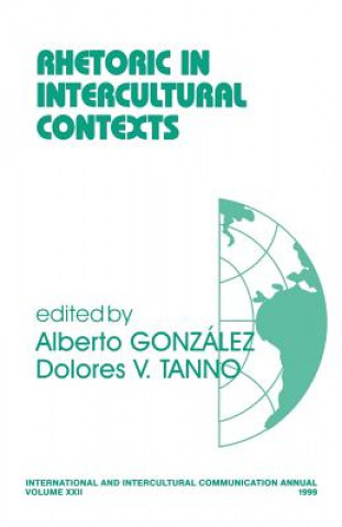 Livro Rhetoric in Intercultural Contexts Alberto Gonzalez