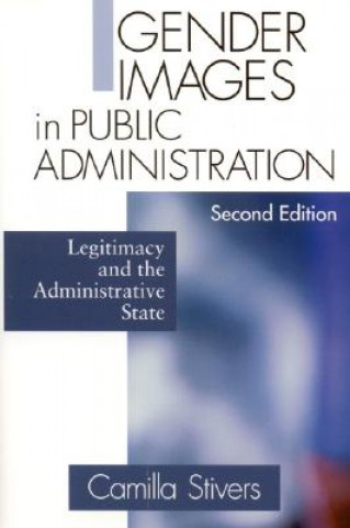 Livre Gender Images in Public Administration Camilla Stivers