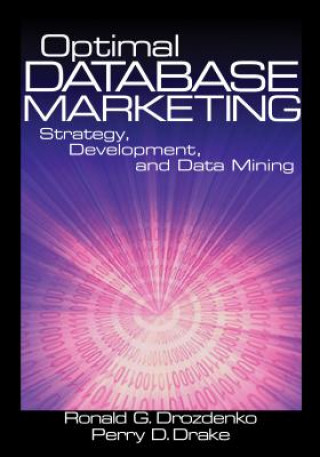 Knjiga Optimal Database Marketing Ronald Drozdenko