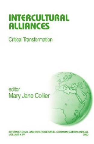 Kniha Intercultural Alliances Mary Jane Collier