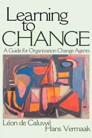 Knjiga Learning to Change Leon de Caluwe