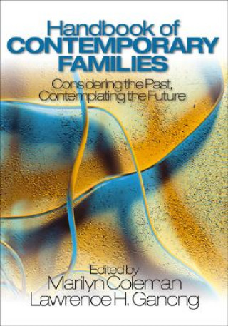 Carte Handbook of Contemporary Families Marilyn Coleman