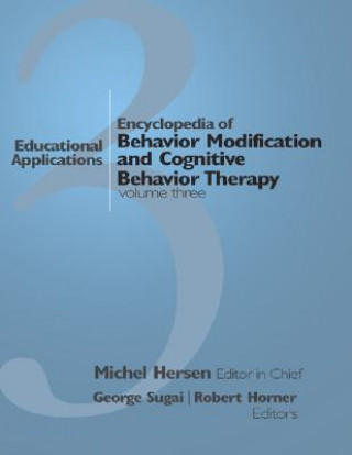 Книга Encyclopedia of Behavior Modification and Cognitive Behavior Therapy Michel Hersen