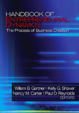 Knjiga Handbook of Entrepreneurial Dynamics William C. Gartner