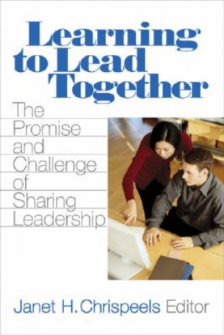 Carte Learning to Lead Together Janet H. Chrispeels