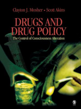 Carte Drugs and Drug Policy Clayton J. Mosher