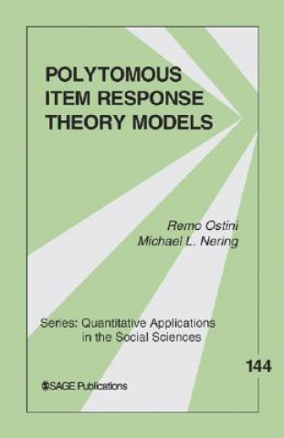 Knjiga Polytomous Item Response Theory Models Remo Ostini