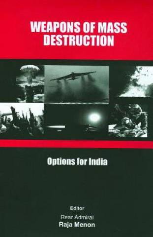 Kniha Weapons of Mass Destruction Raja Menon