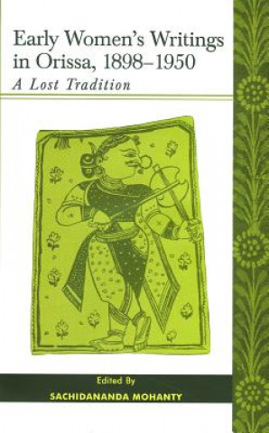Kniha Early Women's Writings in Orissa, 1898-1950 Sage Publications Pvt Ltd