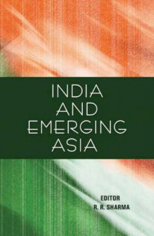 Kniha India and Emerging Asia R. R. Sharma