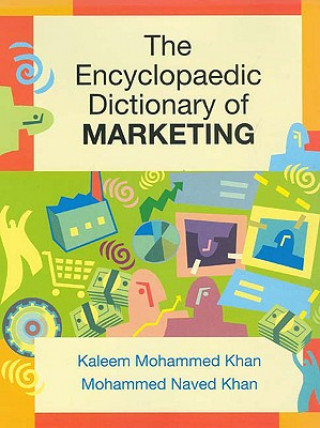Carte Encyclopaedic Dictionary of Marketing Kaleem Mohammad Khan