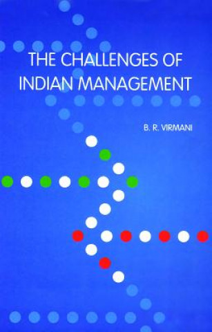 Книга Challenges of Indian Management B. R. Virmani