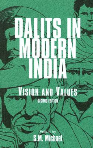 Carte Dalits in Modern India S.M. Micheal
