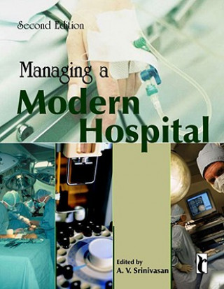 Книга Managing a Modern Hospital 